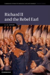 Book Cover for Richard II and the Rebel Earl by A. K. Gundy