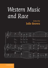 Book Cover for Western Music and Race by Julie Brown