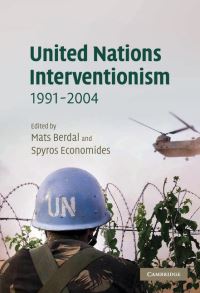 Book Cover for United Nations Interventionism, 1991-2004 by Mats R Berdal, Spyros Economides