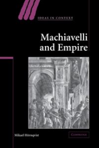 Book Cover for Machiavelli and Empire by Mikael Hörnqvist