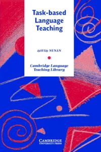 Book Cover for Task-Based Language Teaching by David Nunan
