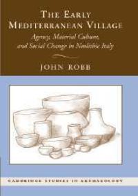Book Cover for The Early Mediterranean Village by John Robb