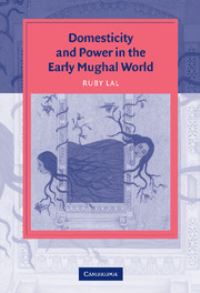 Book Cover for Domesticity and Power in the Early Mughal World by Ruby Lal
