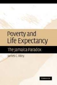 Book Cover for Poverty and Life Expectancy by James C Riley