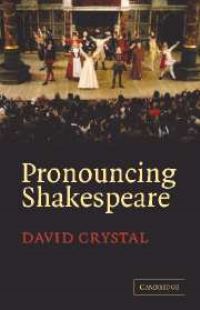Book Cover for Pronouncing Shakespeare by David Crystal