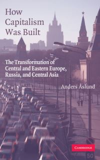Book Cover for How Capitalism Was Built by Anders Âslund