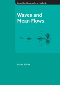 Book Cover for Waves and Mean Flows by Oliver Bühler