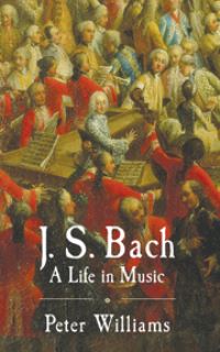 Book Cover for J.S. Bach by Peter Williams