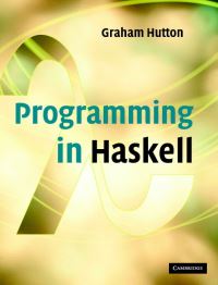 Book Cover for Programming in Haskell by Graham Hutton