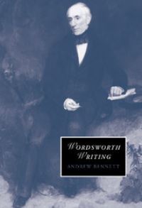 Book Cover for Wordsworth Writing by Andrew Bennett