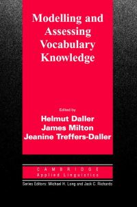 Book Cover for Modelling and Assessing Vocabulary Knowledge by Helmut Daller, James Milton, Jeanine TreffersDaller