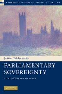 Book Cover for Parliamentary Sovereignty by Jeffrey Denys Goldsworthy