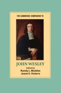 Book Cover for The Cambridge Companion to John Wesley by Randy L Maddox, Jason E Vickers