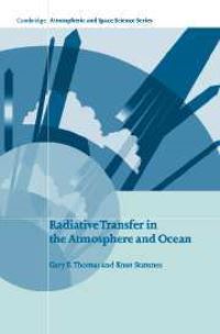 Book Cover for Radiative Transfer in the Atmosphere and Ocean by Gary E Thomas, Knut Stamnes