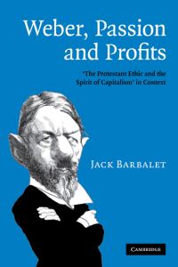 Book Cover for Weber, Passion and Profits by J M Barbalet