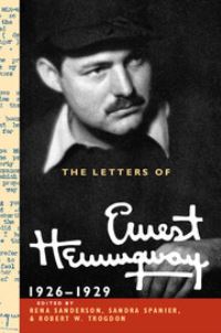 Book Cover for The Letters of Ernest Hemingway. Volume 3 1926-1929 by Ernest Hemingway