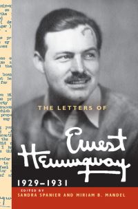 Book Cover for The Letters of Ernest Hemingway. Volume 4 1929-1931 by Ernest Hemingway