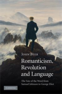 Book Cover for Romanticism, Revolution and Language by John B Beer