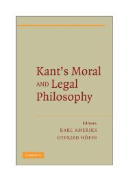 Book Cover for Kant's Moral and Legal Philosophy by Karl Ameriks, Otfried Hoeffe