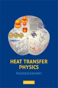 Book Cover for Heat Transfer Physics by M Kaviany