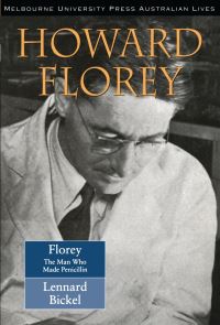 Book Cover for Howard Florey by Lennard Bickel