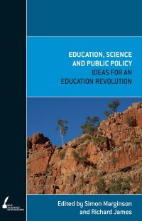 Book Cover for Education, Science and Public Policy by Simon Marginson, Richard James