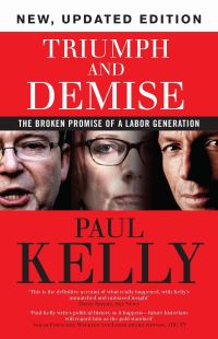 Book Cover for Triumph and Demise by Paul Kelly
