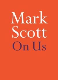 Book Cover for On Us by Mark Scott