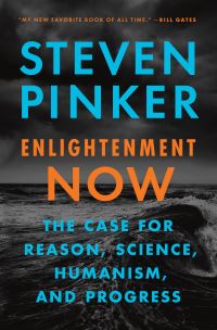 Book Cover for Enlightenment Now by Steven Pinker