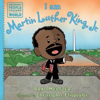 Book Cover for I Am Martin Luther King, Jr by Brad Meltzer