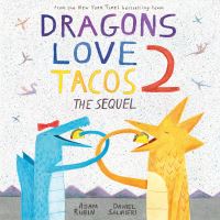Book Cover for Dragons Love Tacos 2 by Adam Rubin