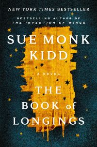 Book Cover for The Book of Longings by Sue Monk Kidd