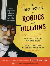 Book Cover for The Big Book of Rogues and Villains by L T Meade, Grant Allen, Robert Louis Stevenson, Bram Stoker, Arthur Morrison, E W Hornung, Washington Irving, Jack London