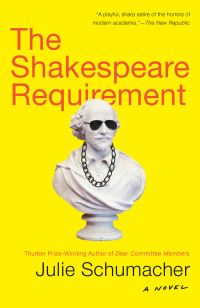 Book Cover for The Shakespeare Requirement by Julie Schumacher