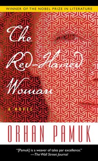 Book Cover for The Red-Haired Woman by Orhan Pamuk