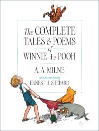 Book Cover for The Complete Tales and Poems of Winnie-the-Pooh by A A Milne
