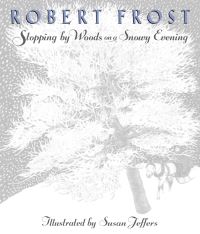 Book Cover for Stopping by Woods on a Snowy Evening by Robert Frost, Susan Jeffers