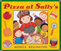 Book Cover for Pizza at Sally's by Monica Wellington