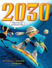 Book Cover for 2030 by Amy Zuckerman, James Daly, John Manders