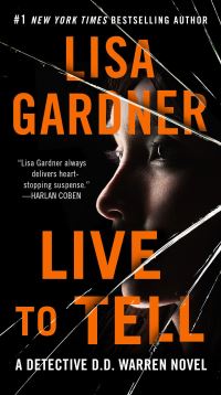 Book Cover for Live to Tell by Lisa Gardner
