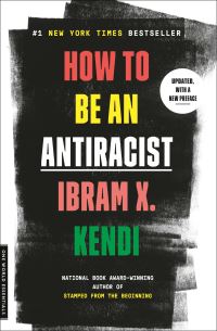 Book Cover for How to Be an Antiracist by Ibram X Kendi