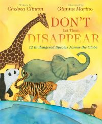 Book Cover for Don't Let Them Disappear by Chelsea Clinton