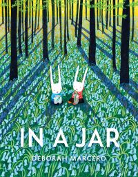 Book Cover for In a Jar by Deborah Marcero