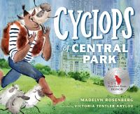 Book Cover for Cyclops of Central Park by Madelyn Rosenberg