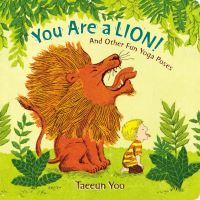 Book Cover for You Are a Lion! by Taeeun Yoo