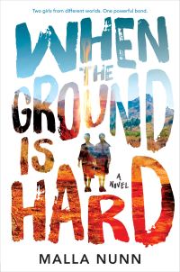 Book Cover for When the Ground Is Hard by Malla Nunn