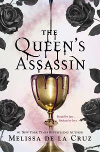 Book Cover for The Queen's Assassin by Melissa De la Cruz, Misty Beee
