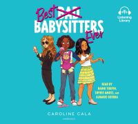 Book Cover for Best Babysitters Ever by Caroline Cala