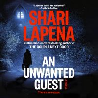 Book Cover for An Unwanted Guest by Shari Lapena