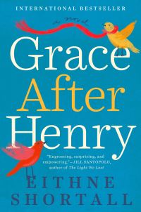 Book Cover for Grace After Henry by Eithne Shortall